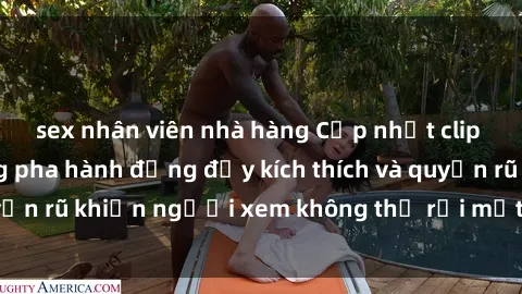 sex nhân viên nhà hàng Cập nhật clip nóng BDSM: Những pha hành động đầy kích thích và quyến rũ khiến người xem không thể rời mắt. Đừng bỏ lỡ!
