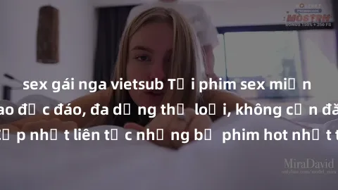 sex gái nga vietsub Tải phim sex miễn phí chất lượng cao độc đáo, đa dạng thể loại, không cần đăng ký tài khoản. Cập nhật liên tục những bộ phim hot nhất trên thị trường. Sự lựa chọn hàng đầu cho ngườ