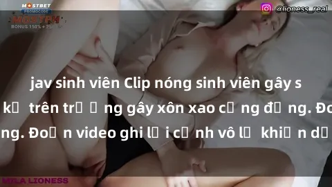 jav sinh viên Clip nóng sinh viên gây sốc: Hành động cấm kỵ trên trường gây xôn xao cộng đồng. Đoạn video ghi lại cảnh vô lễ khiến dư luận bức xúc.